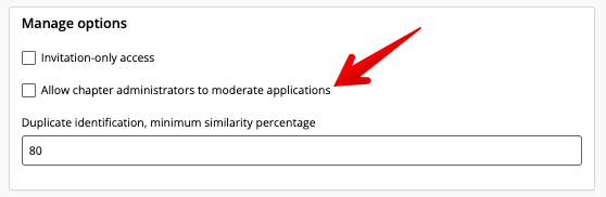 Allow chapter administrators to moderate applications checkbox.png