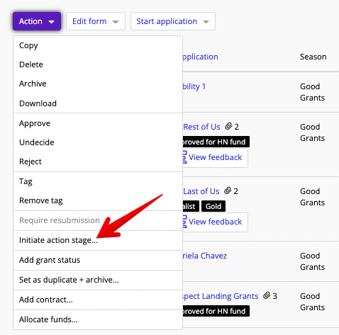 Initiate action stage in Action drop-down