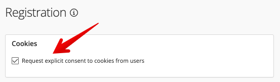 Request explicit consent to cookies from users checkbox under Cookies